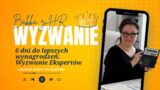 6 Dni do lepszych wynagrodzeń: Wyzwanie Ekspertów